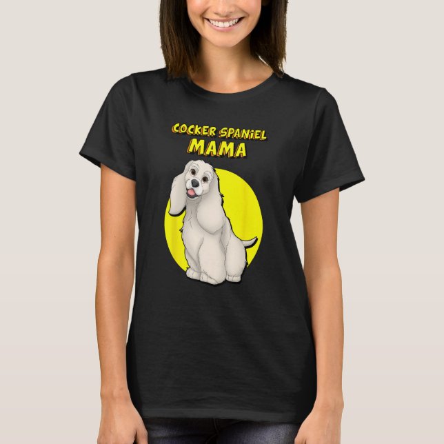 Cocker Spaniel Mama Buff Cocker Spaniel Dog Mother T-Shirt (Front)