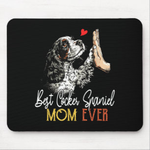 Cocker spaniel mom funny dog mama mother's day mouse pad