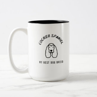 Cocker Spaniel my best dog breed Two-Tone Coffee Mug