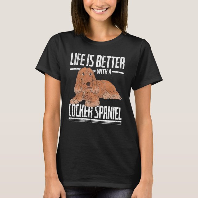 Cocker Spaniel Owner Dog  Animal  Cocker Spaniel T-Shirt (Front)