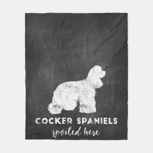 Cocker Spaniels Spoiled Here Vintage Chalkboard Fleece Blanket
