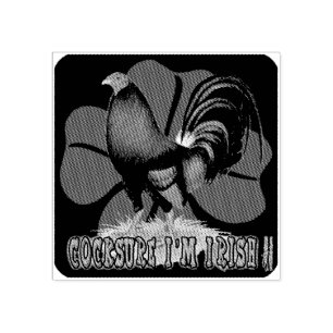Cocksure I'm Irish Too! Rubber Stamp