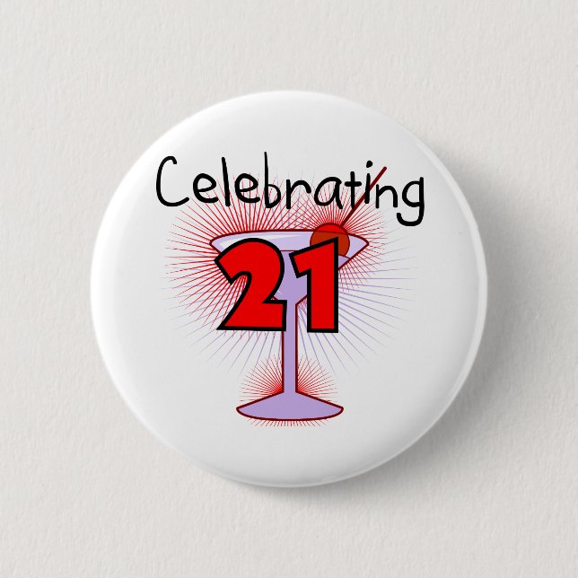 Cocktail Celebrating 21 Tshirts and Gifts 2 Inch Round Button (Front)