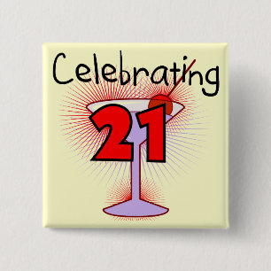 Cocktail Celebrating 21 Tshirts and Gifts 2 Inch Square Button