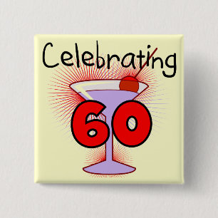 Cocktail Celebrating 60 Tshirts and Gifts 2 Inch Square Button