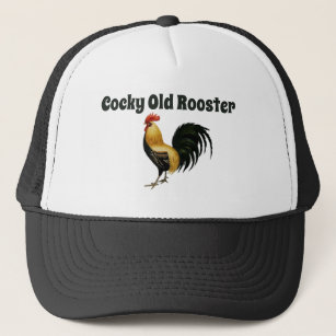 "Cocky Old Rooster" Trucker Hat