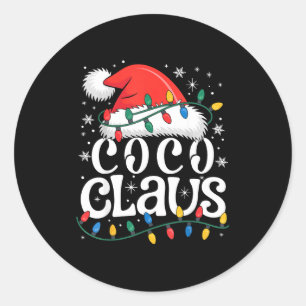 Coco Claus Funny Xmas Christmas Grandma Holiday St Classic Round Sticker