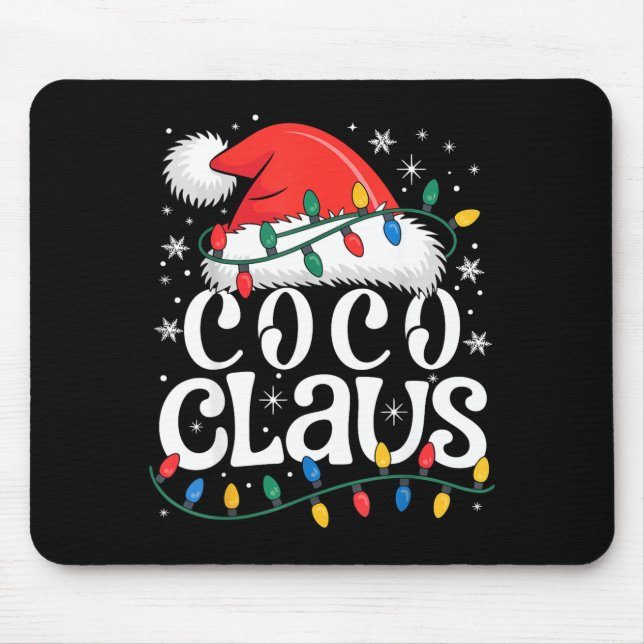 Coco Claus Funny Xmas Christmas Grandma Holiday St Mouse Pad (Front)
