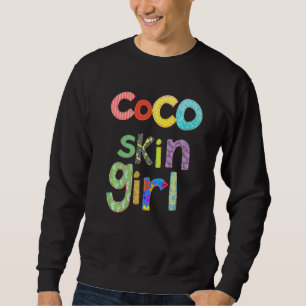 Coco Skin Girl African American Mixed Race Black Q Sweatshirt
