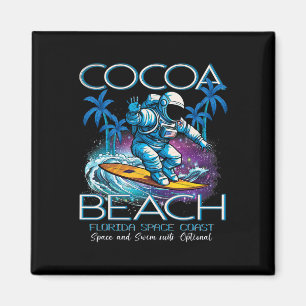 Cocoa Beach Florida Gateway To Space Surfing Astro Magnet
