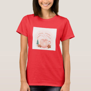 Cocoa, Cookies & Calm – Pastel Christmas CoT-Shirt T-Shirt