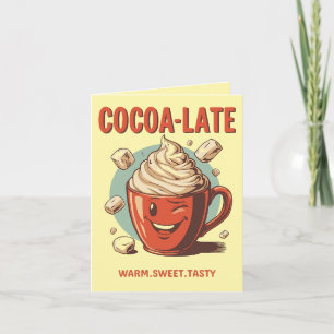 Cocoa-late – Funny Christmas Hot Cocoa Pun Card