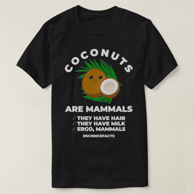 Coconut Humor Inspired Mammal Coconut Related Coco T-Shirt (Design Front)