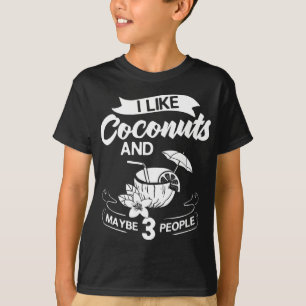 Coconut Milk Oil Water Cream Tree Fruit Palm Butte T-Shirt