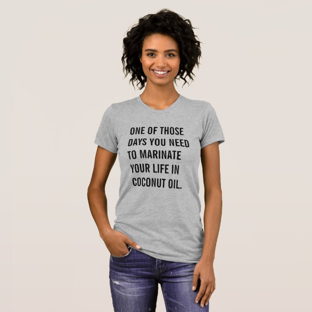 Coconut Oil T-Shirt (Front Full)