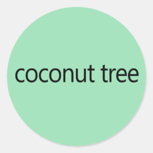 Coconut Tree Kamala Harris Quote 2024 Classic Round Sticker