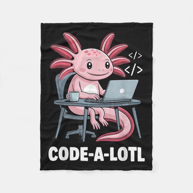 Code-alotl Funny Axolotl Tee For Programmers  Fleece Blanket (Front)