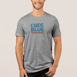 Code Blue Christmas T-Shirt - Funny ICU ER Nurse H Tri-Blend Shirt