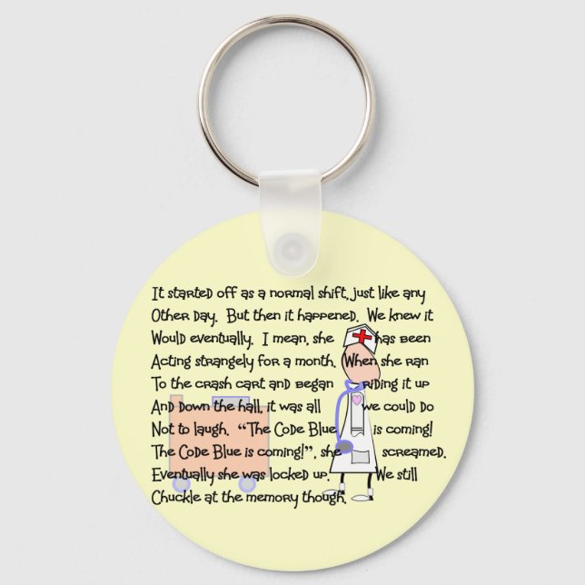 "Code Blue is Coming!"--Nurse Story Art Gifts Keychain (Front)