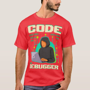 Code Debugger Programmer S  T-Shirt