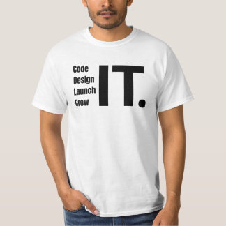 Code, Design, Launch, Grow It Minimalist Developer T-Shirt