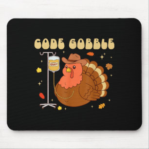 Code Gobble Funny Thanksgiving Nurse Rn Cna Medica Mouse Pad
