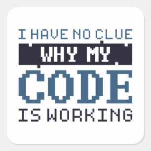 Code Working Square Sticker