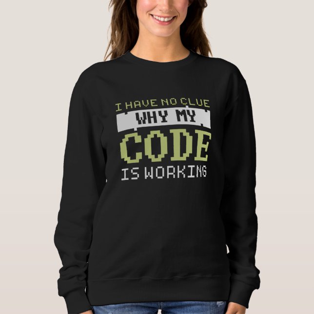 Code Working Sweatshirt (Front)