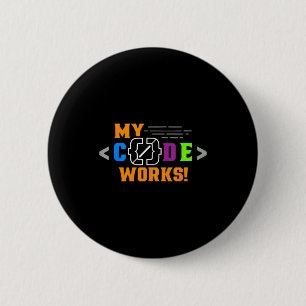 Code works funny programmer coding softwareCode wo 2 Inch Round Button