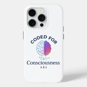 Coded for Consciousness AI Computer Science Design iPhone 15 Pro Case