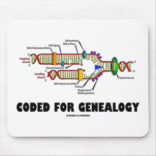 Coded For Genealogy (DNA Replication) Mouse Pad