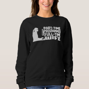 Coder Wife Developer - Software Engineer Coding Pr Sweatshirt