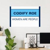 Codify Roe Women Are People Poster (Home Office)