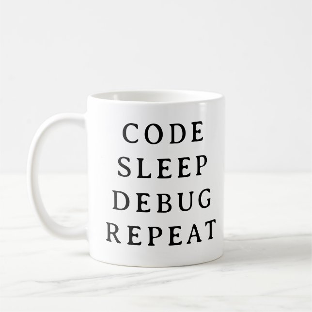 Coding Gift Mug – Code Sleep Debug Repeat Mug (Left)