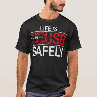 Coding Programmer Novelty Remove USB Safely T-Shirt