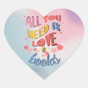 Cœur All You Need Is Love & Books Valentine's Sticker