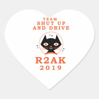 Cœur Love Team Shut Up et Drive Sticker