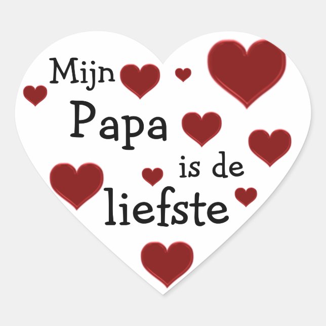Cœur Papa est le plus beau sticker (Devant)