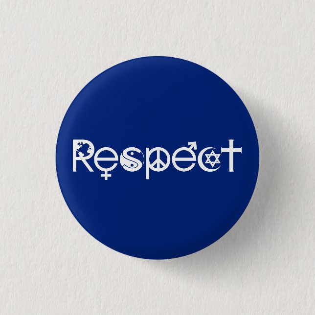 Coexist with Respect - Peace Kindness & Tolerance 1 Inch Round Button (Front)