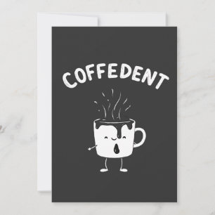 Coffedent Funny Kawaii Caffeine Cup Lovers  Invitation