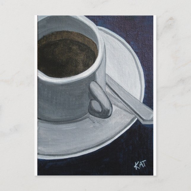 Coffee 5x7 Acrylic on Canvas board, @Kathleen Carr Postcard (Front)