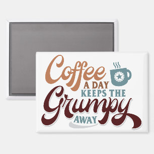 Coffee a Day for Coffee Lover Gift Magnet