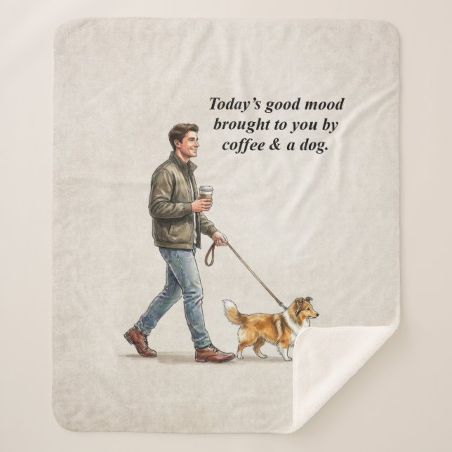 Coffee & a Sheltie Cozy Day Sherpa Blanket