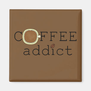 Coffee Addict - Choose Colour Magnet