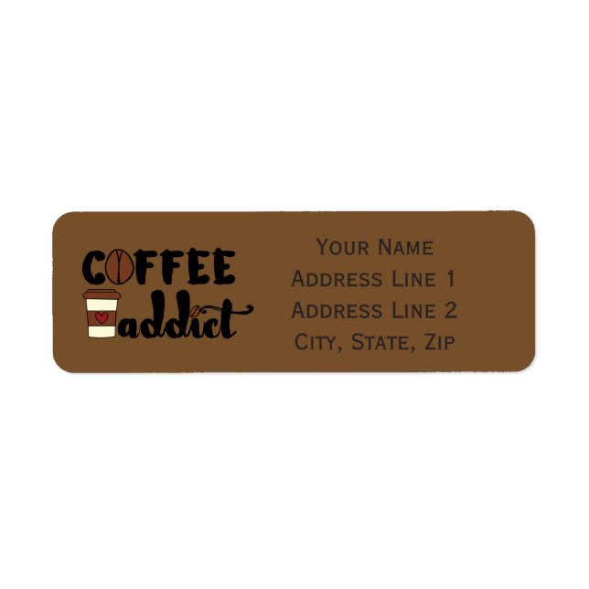 Coffee Addict II - Personalize (Front)