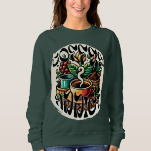 Coffee Addict Sweatshirt