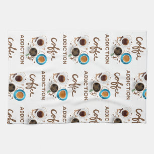 coffee addiction kitchen towel