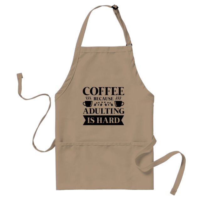 Coffee Adulting Standard Apron (Front)