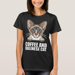 Coffee and balinese cat T-Shirt