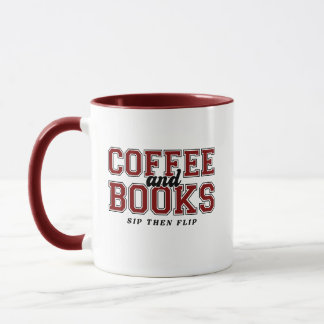 Coffee and Books Sip Then Flip Bookworm Maroon Mug